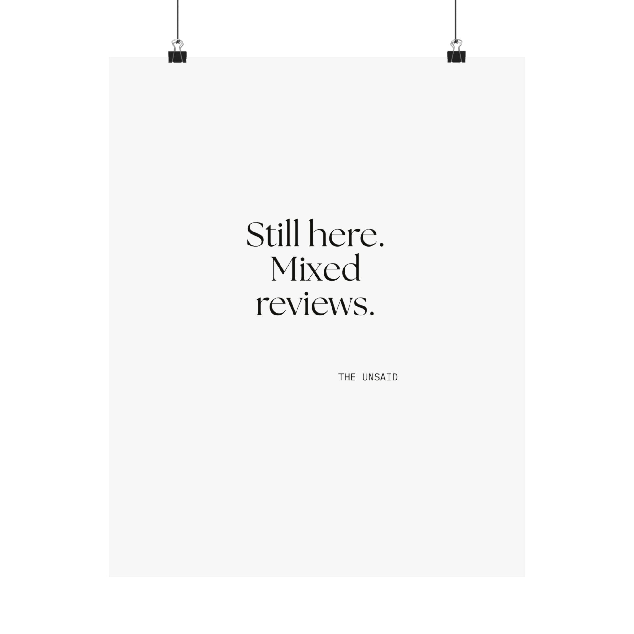 Still here. Mixed reviews - Poster - For Introverts