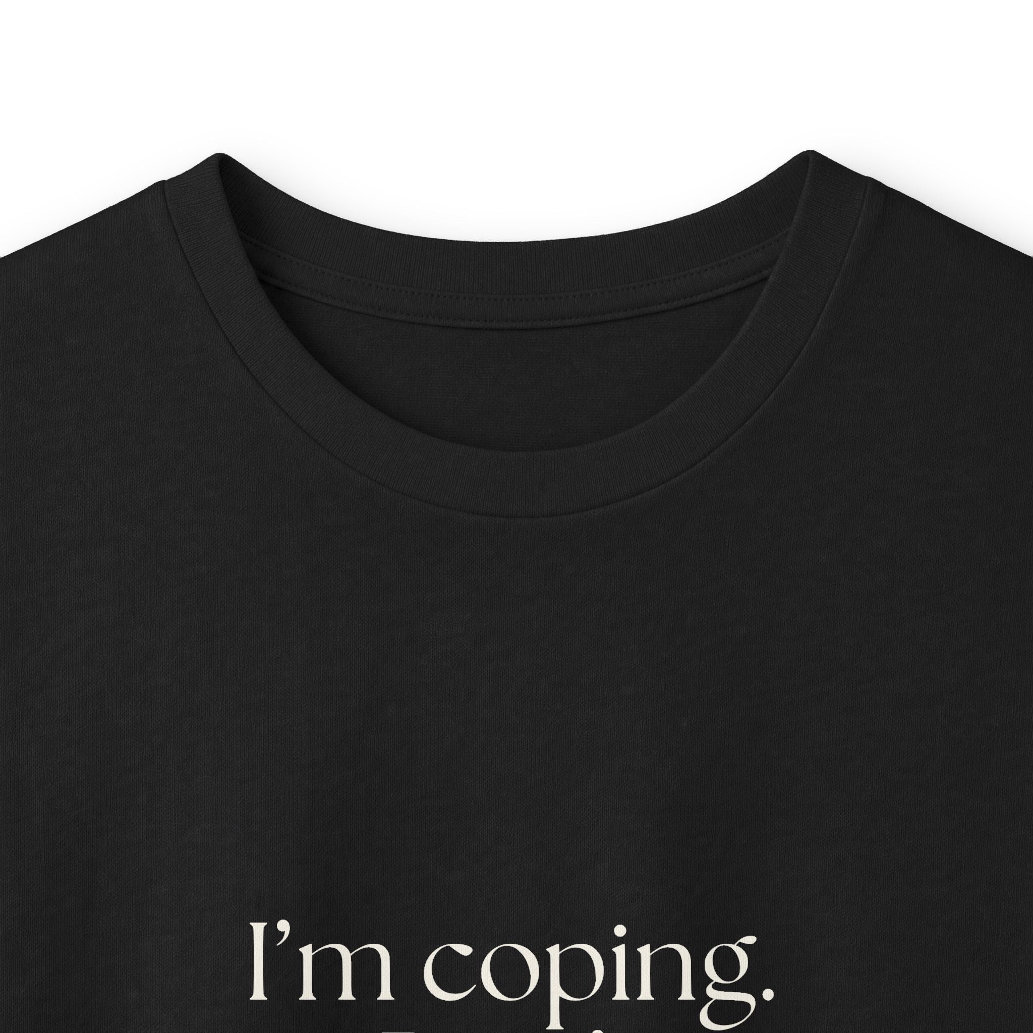 I’m coping. Don’t audit it - Long Sleeve Shirt - For Introverts
