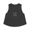 I needed time, not a new personality - Crop Top - Dry Humor