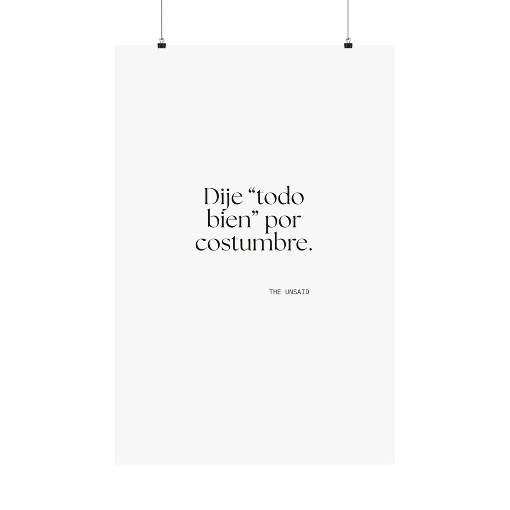 Dije “todo bien” por costumbre - Poster - En Español
