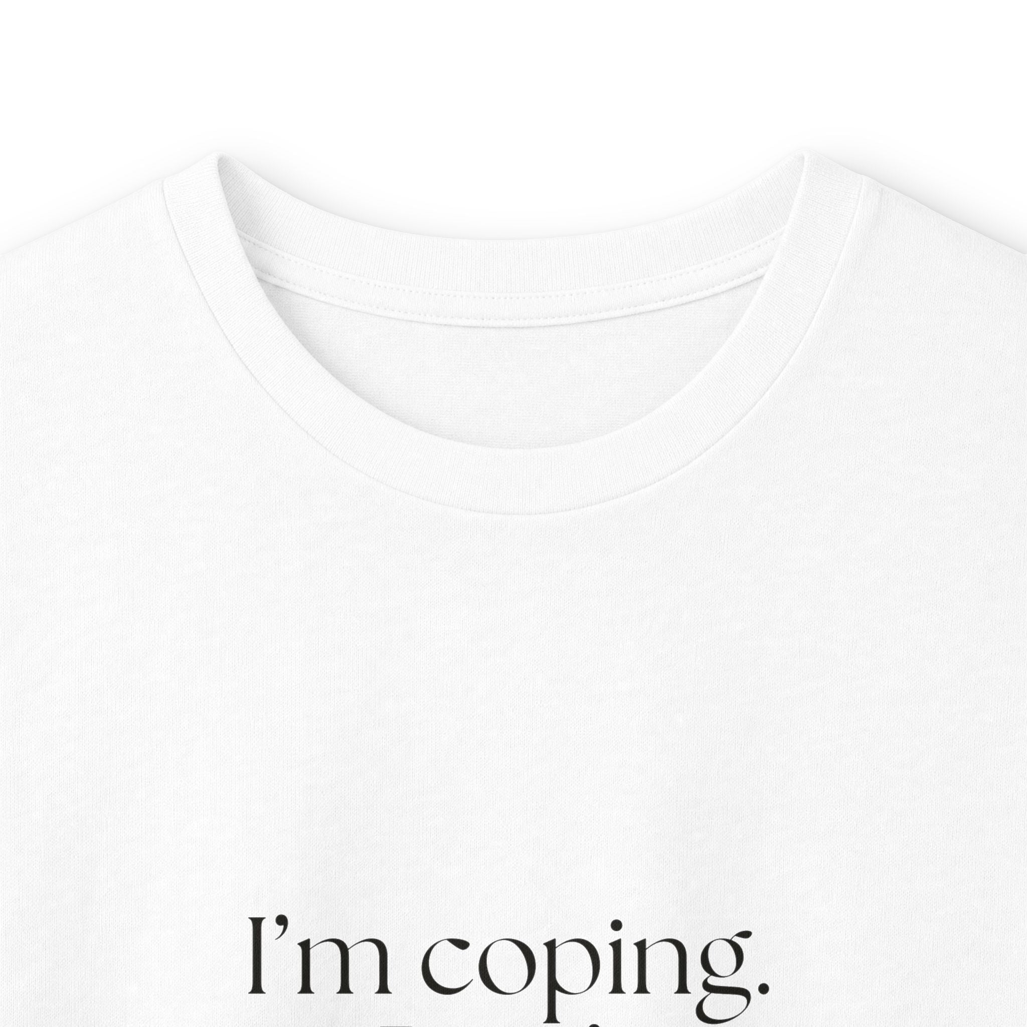 I’m coping. Don’t audit it - Long Sleeve Shirt - For Introverts