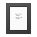 Currently out of emotional office - Framed Print - For Tired Days