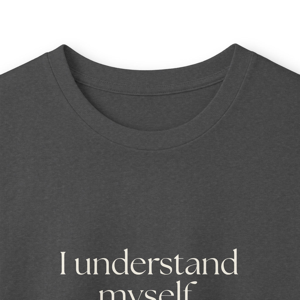 I understand myself. Unfortunately - Long Sleeve Shirt - Dry Humor