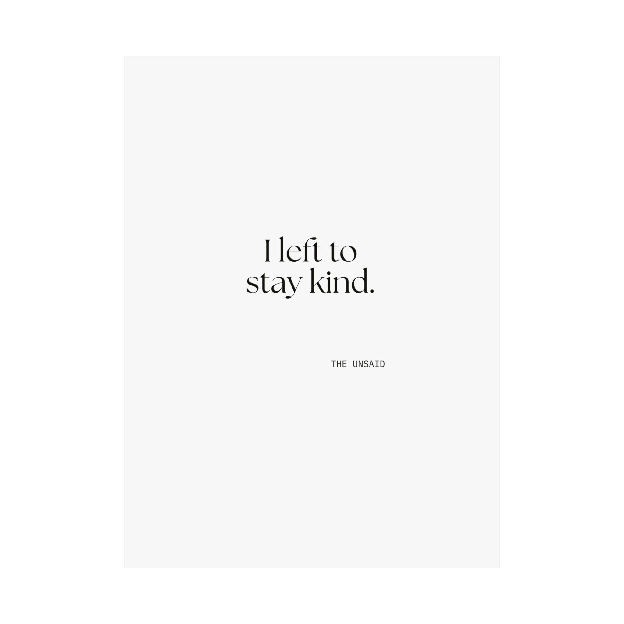 I left to stay kind - Poster - For Introverts