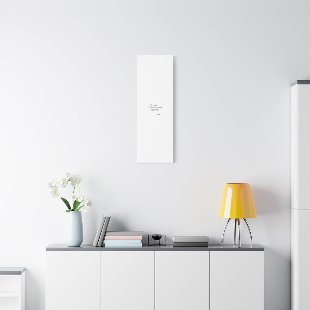Forgiven. Documented anyway - Canvas Print - Dry Humor