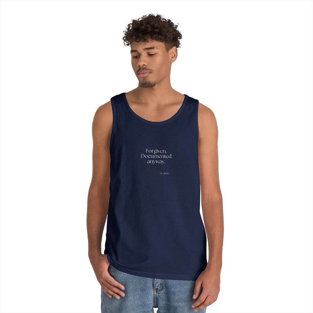 Forgiven. Documented anyway - Tank Top - Dry Humor