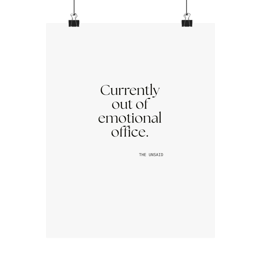 Currently out of emotional office - Poster - For Tired Days