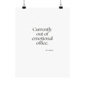 Currently out of emotional office - Poster - For Tired Days