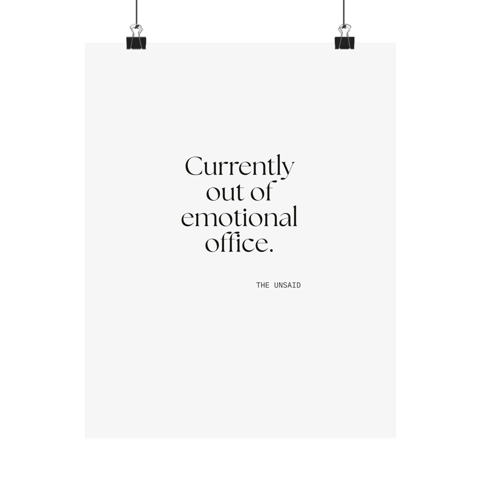 Currently out of emotional office - Poster - For Tired Days