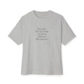 I’m safe. My nervous system missed the memo - Oversized Tee - For Quiet Minds