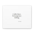 Calm face. Emergency wiring - Canvas Print - For Quiet Minds