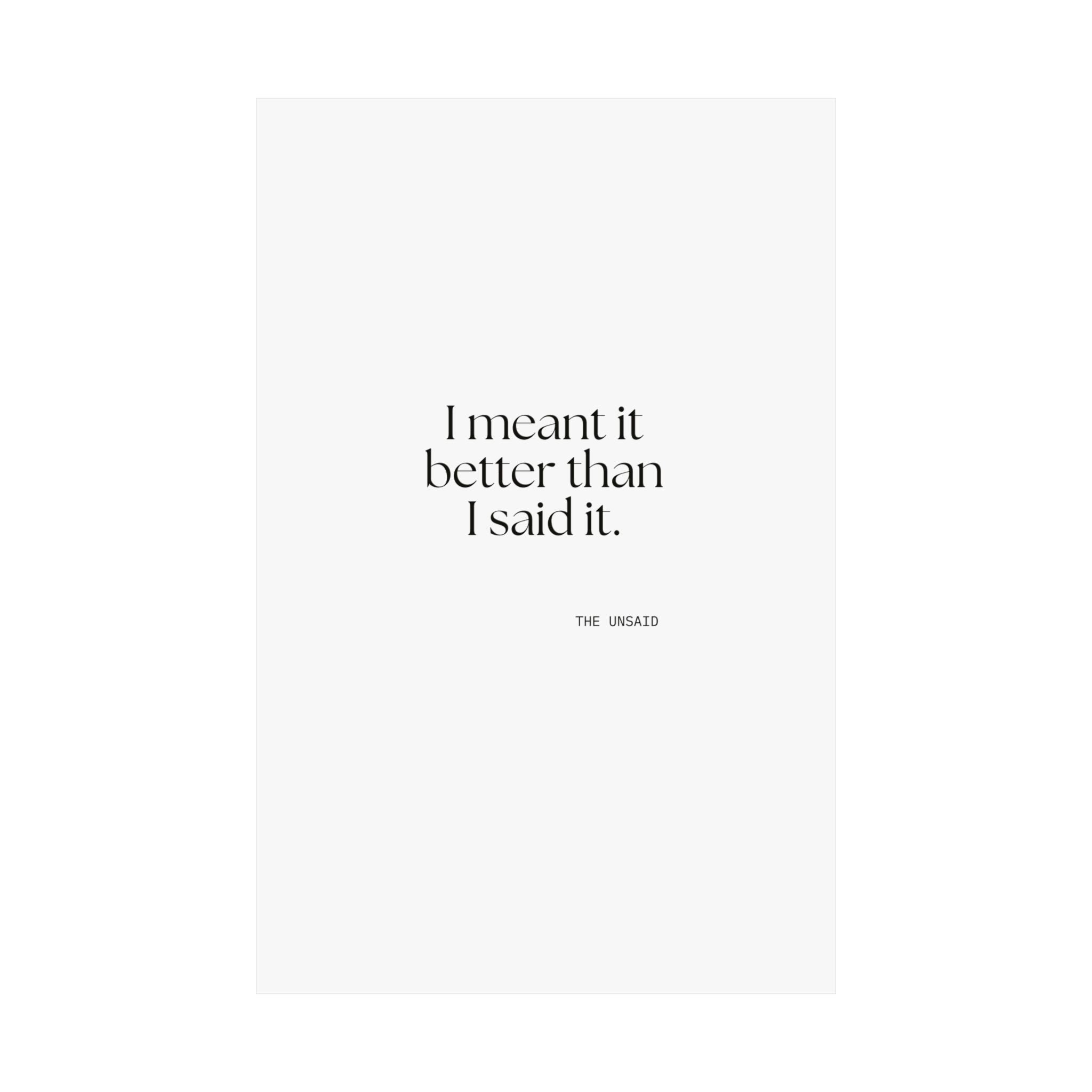 I meant it better than I said it - Poster - For Introverts