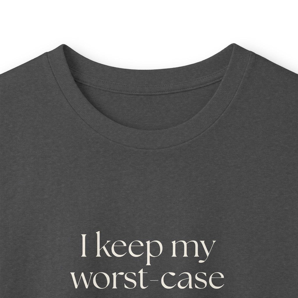 I keep my worst-case scenarios to myself. Mostly - Long Sleeve Shirt - For Introverts