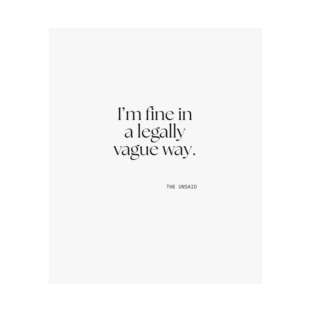 I’m fine in a legally vague way - Poster - For Introverts