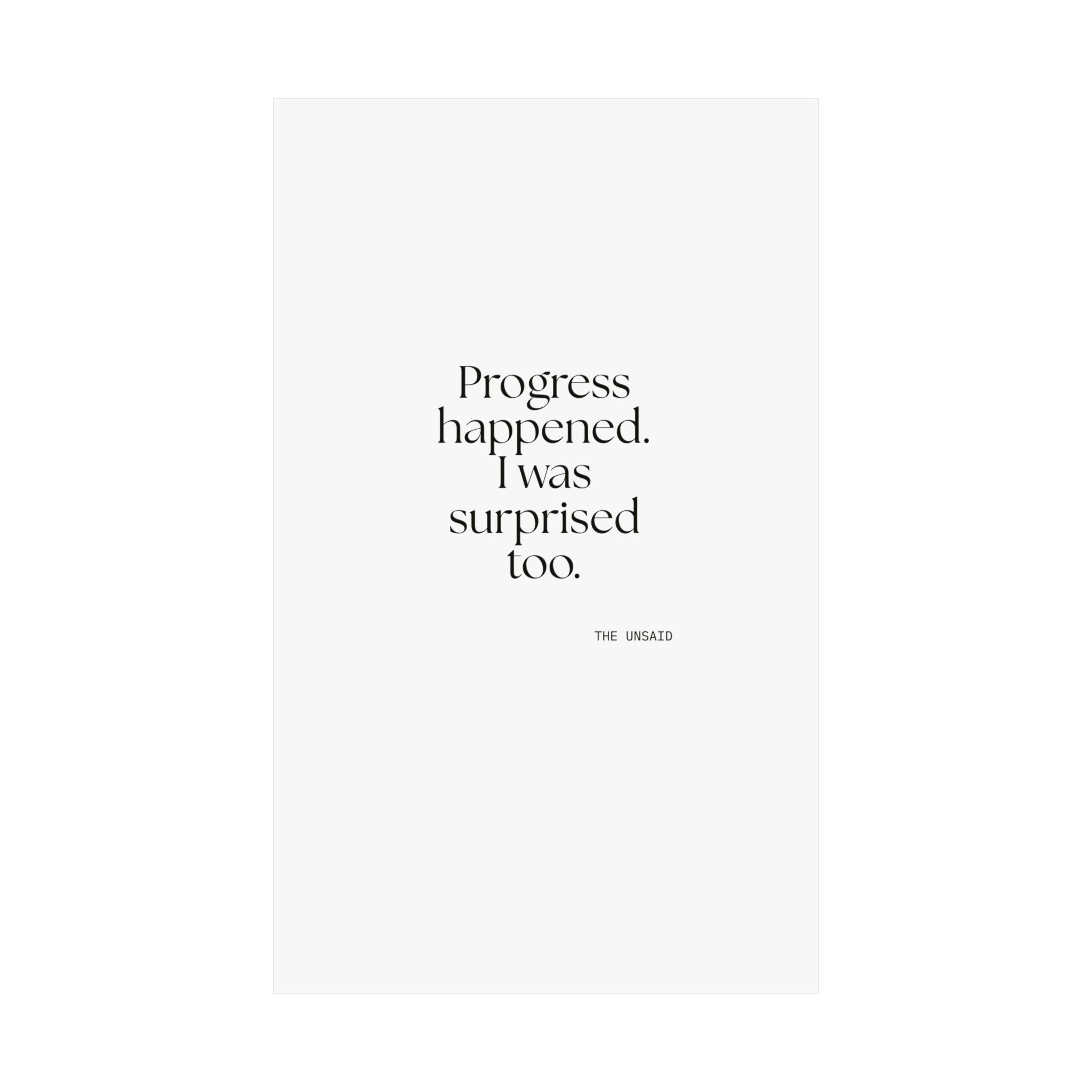 Progress happened. I was surprised too - Poster - Dry Humor
