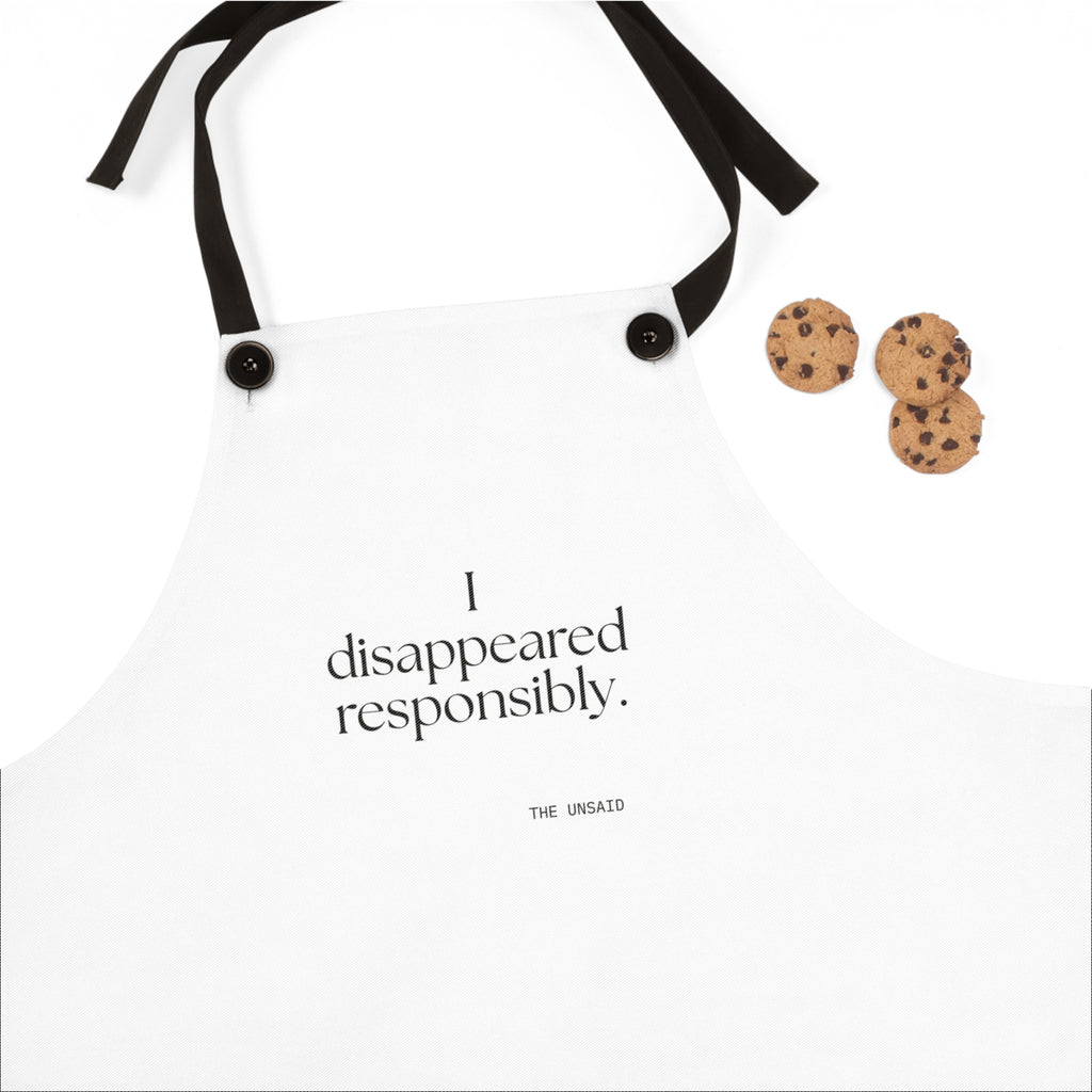 I disappeared responsibly - Apron - For Introverts