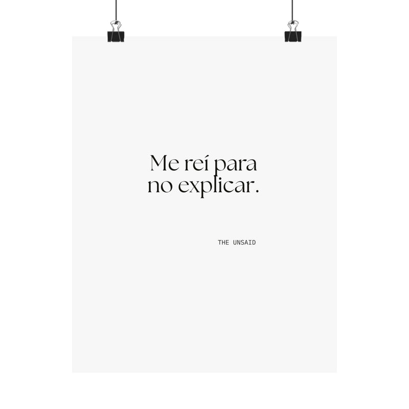 Poster — Me reí para no explicar.