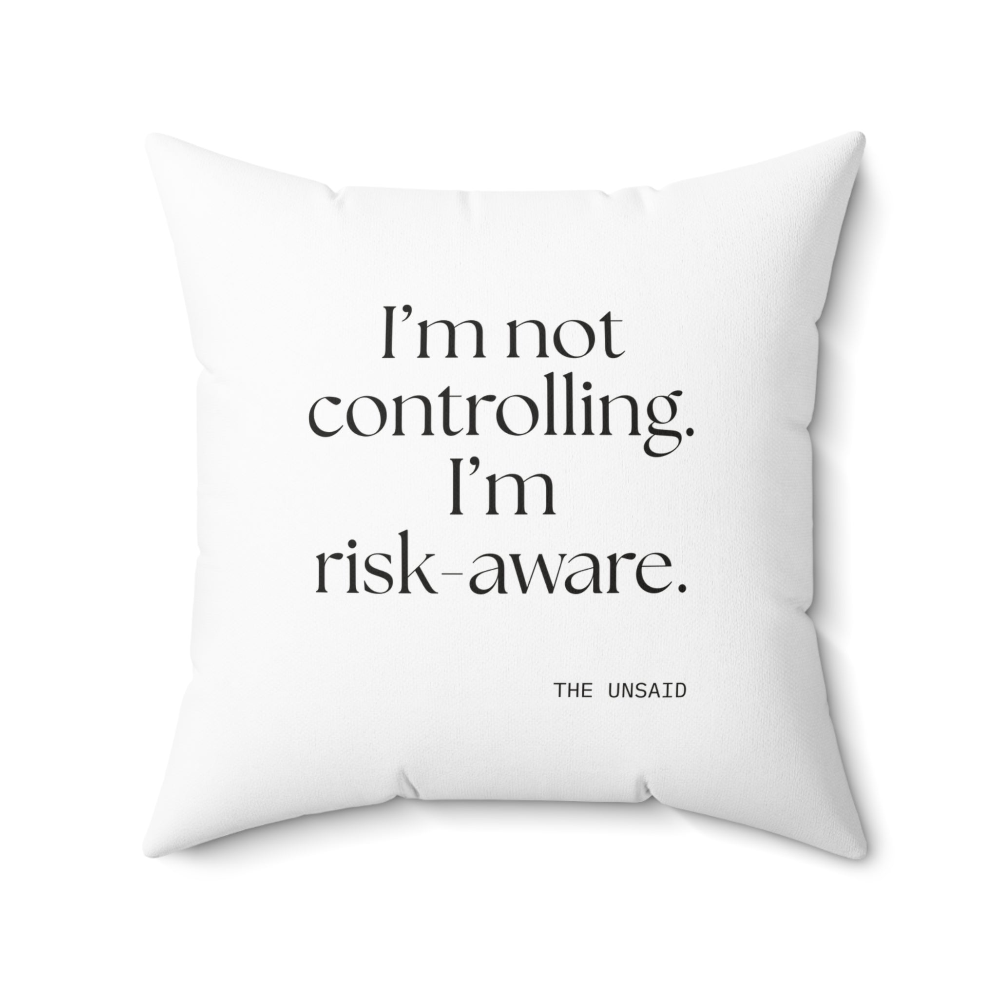 I’m not controlling. I’m risk-aware - Throw Pillow - Dry Humor