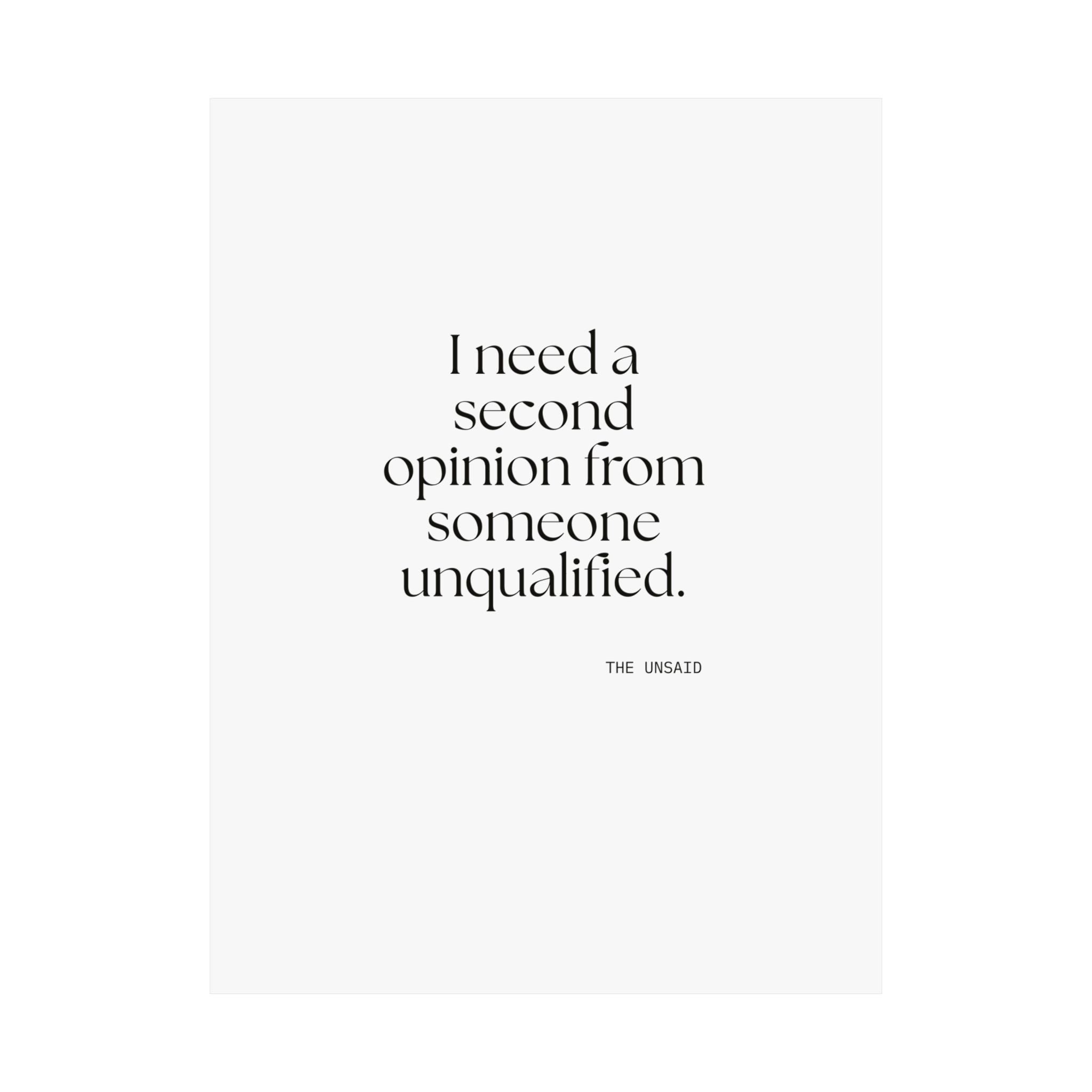 I need a second opinion from someone unqualified - Poster - For Overthinkers