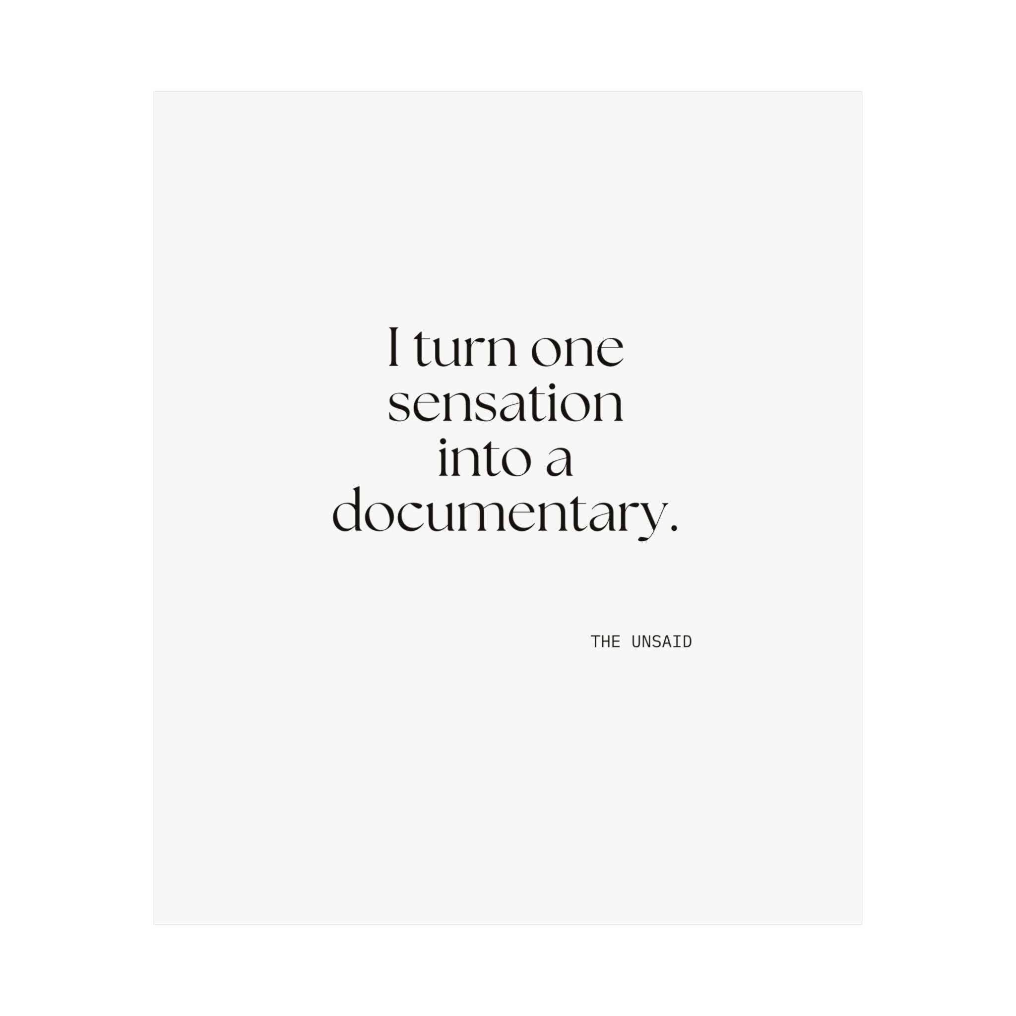 I turned one sensation into a documentary - Poster - For Overthinkers
