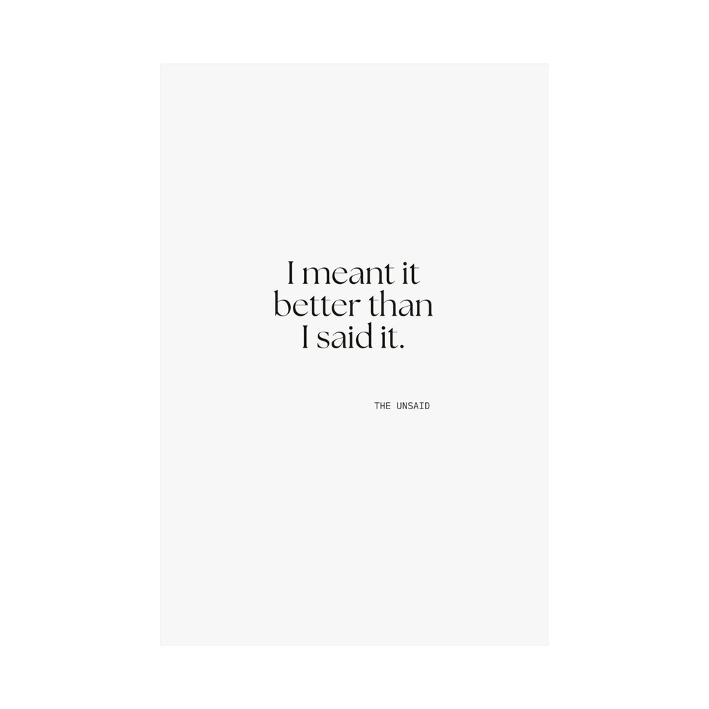 I meant it better than I said it - Poster - For Introverts