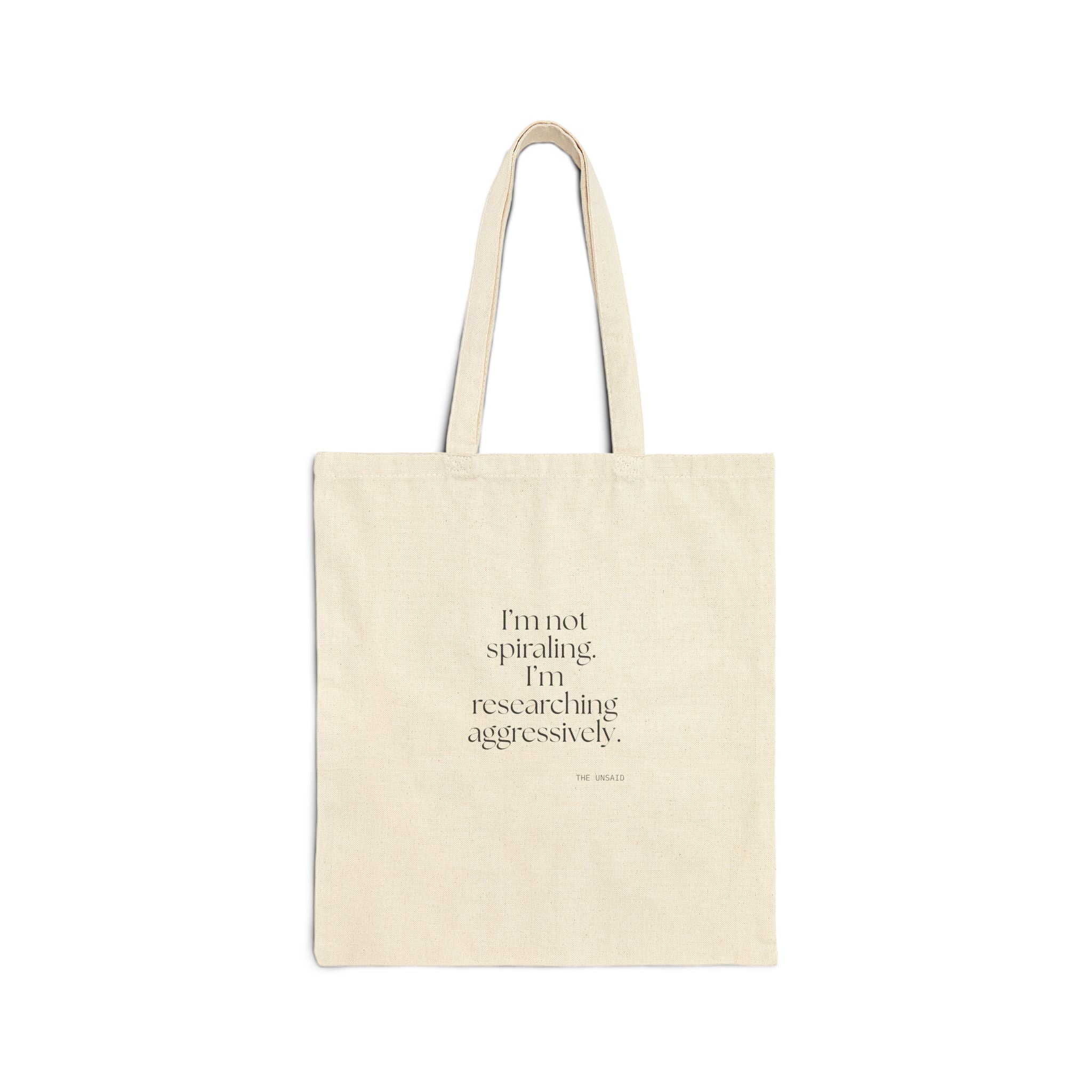 I’m not spiraling. I’m researching aggressively - Tote Bag - For Overthinkers