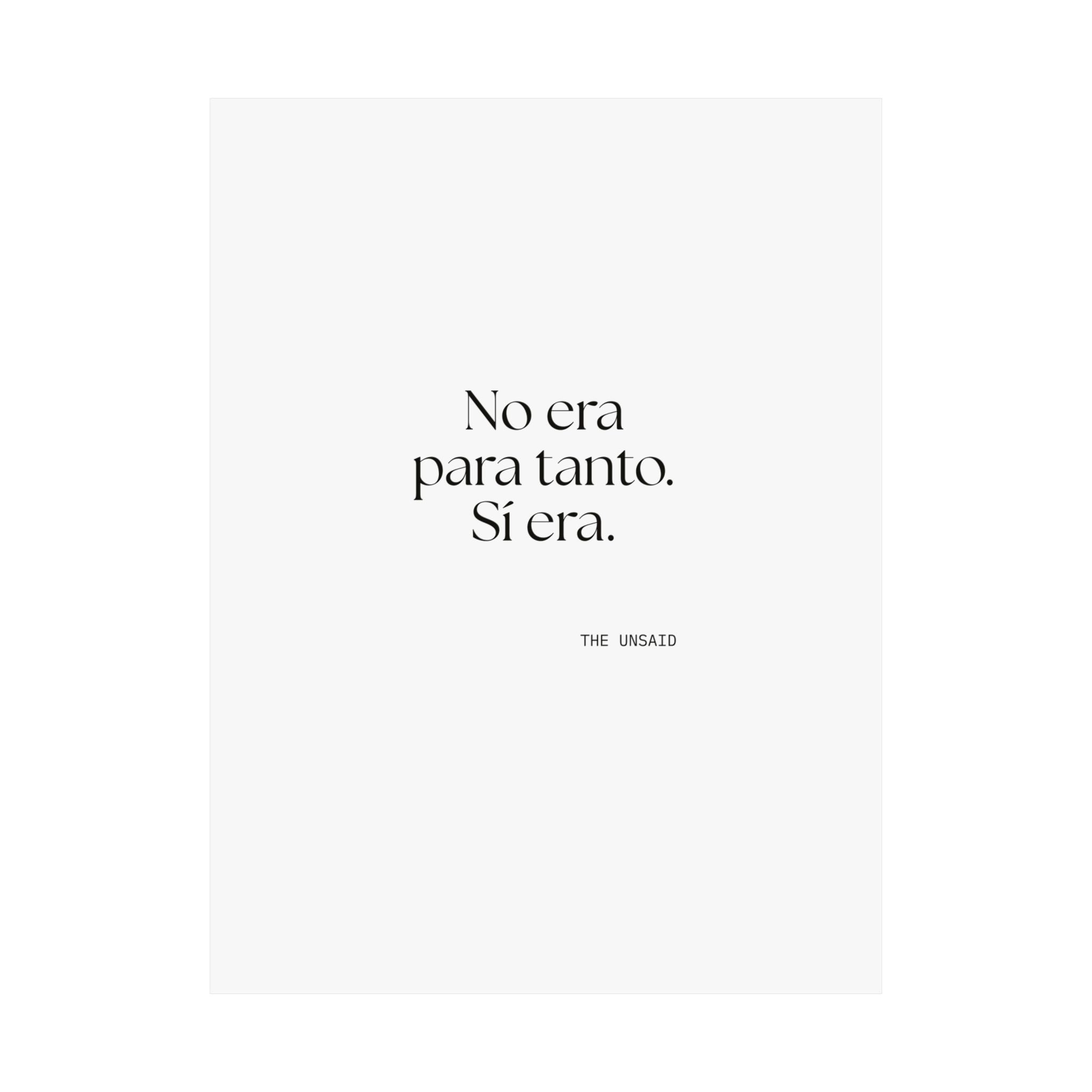 No era para tanto. Sí era - Poster - En Español