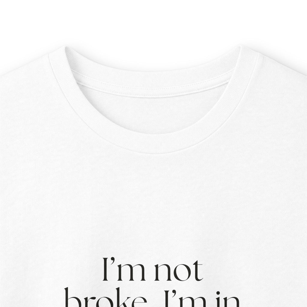 I’m not broke. I’m in a financial plot twist - Long Sleeve Shirt - Dry Humor