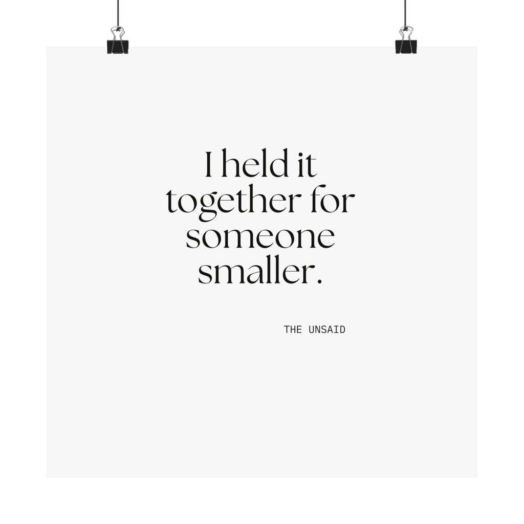 I held it together for someone smaller - Poster - Dry Humor