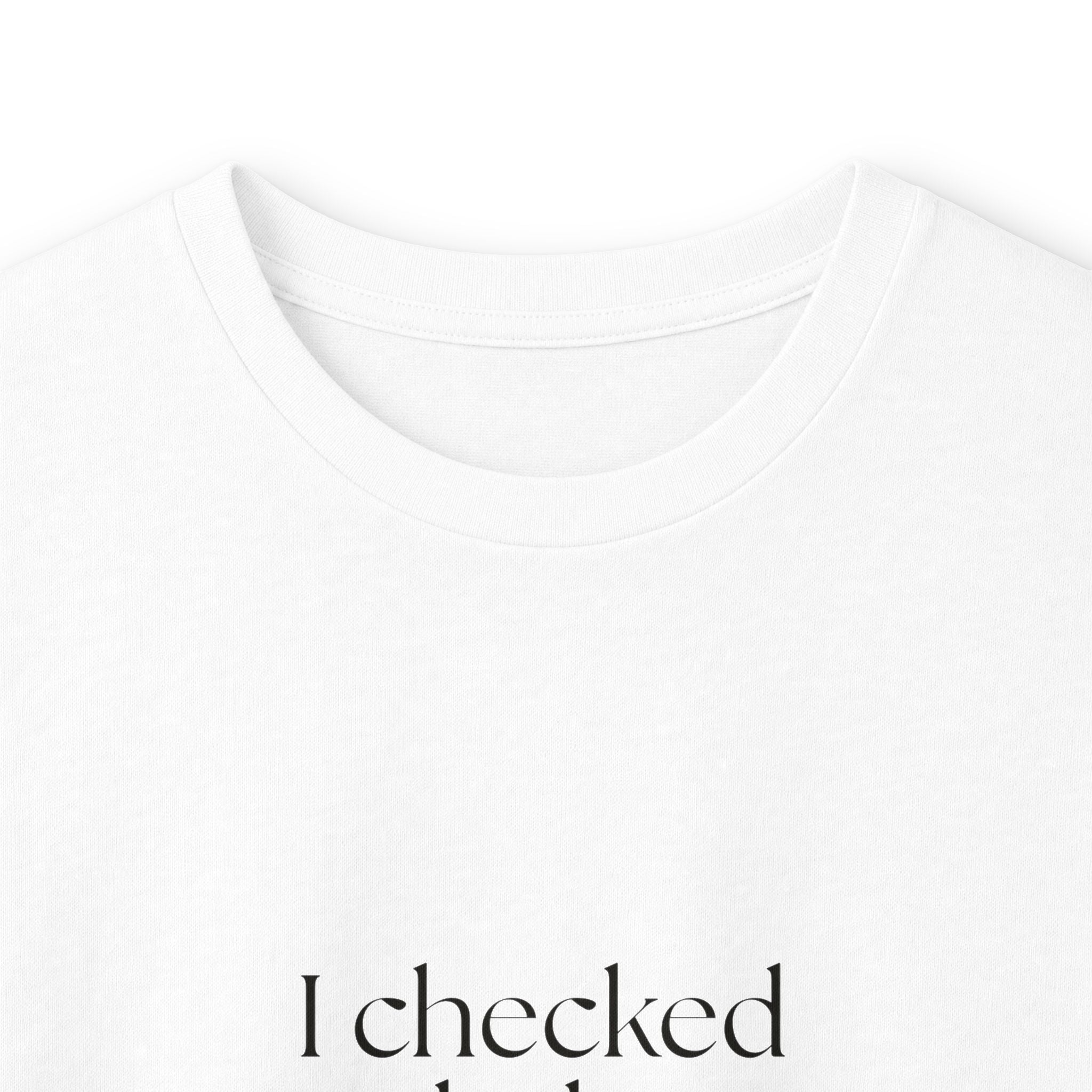I checked my balance for the plot - Long Sleeve Shirt - Dry Humor