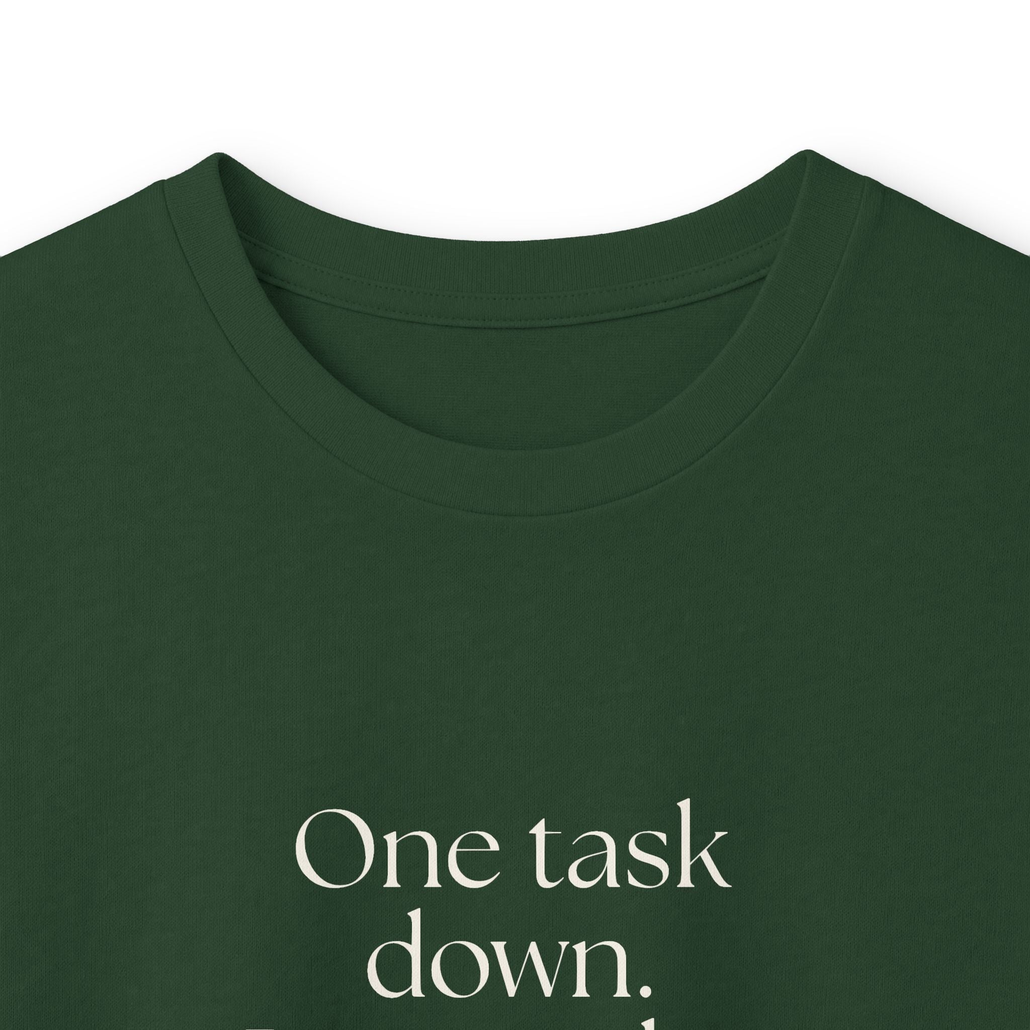 One task down. Personality restored briefly - Long Sleeve Shirt - Dry Humor