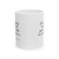 I’m typing “sounds good” with no evidence - Coffee Mug - For Tired Days