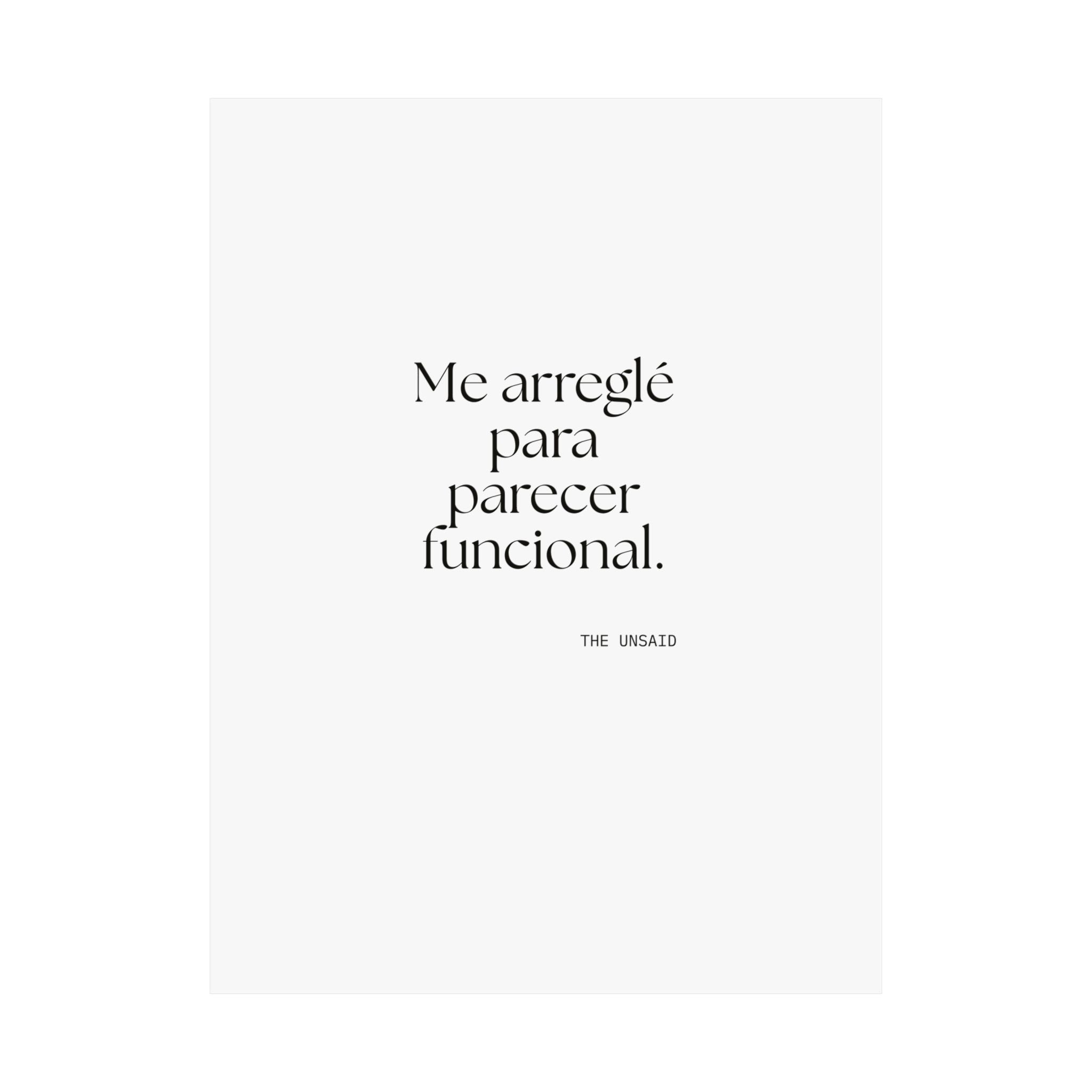 Me arreglé para parecer funcional - Poster - En Español