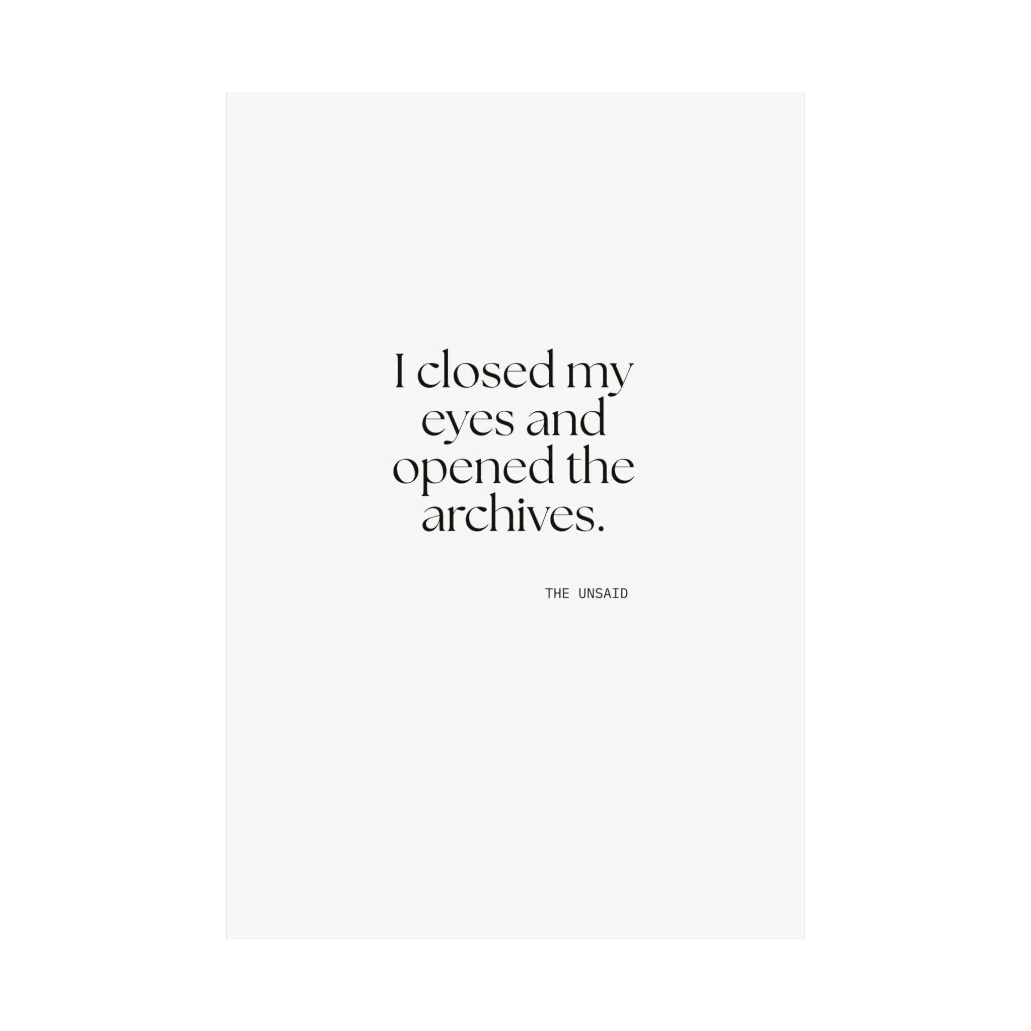 I closed my eyes and opened the archives - Poster - For Overthinkers