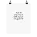I won an argument that never happened - Poster - For Overthinkers