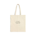 I’m tired from things I didn’t do - Tote Bag - For Tired Days