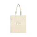 I checked my balance for the plot - Tote Bag - Dry Humor