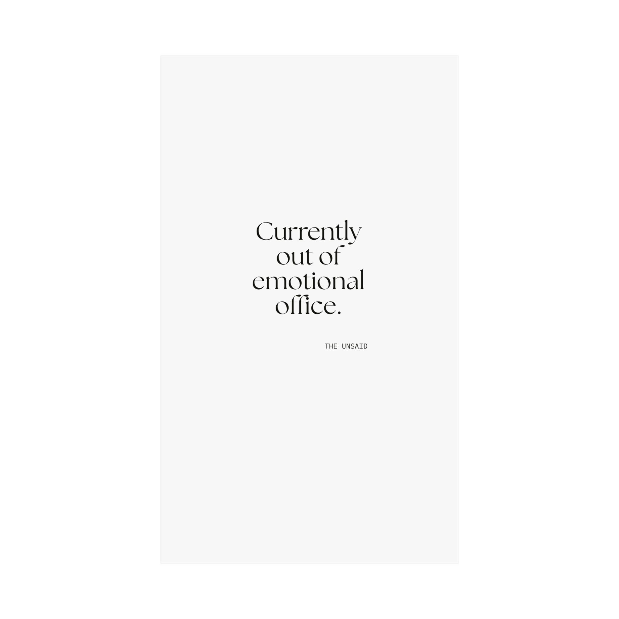 Currently out of emotional office - Poster - For Tired Days