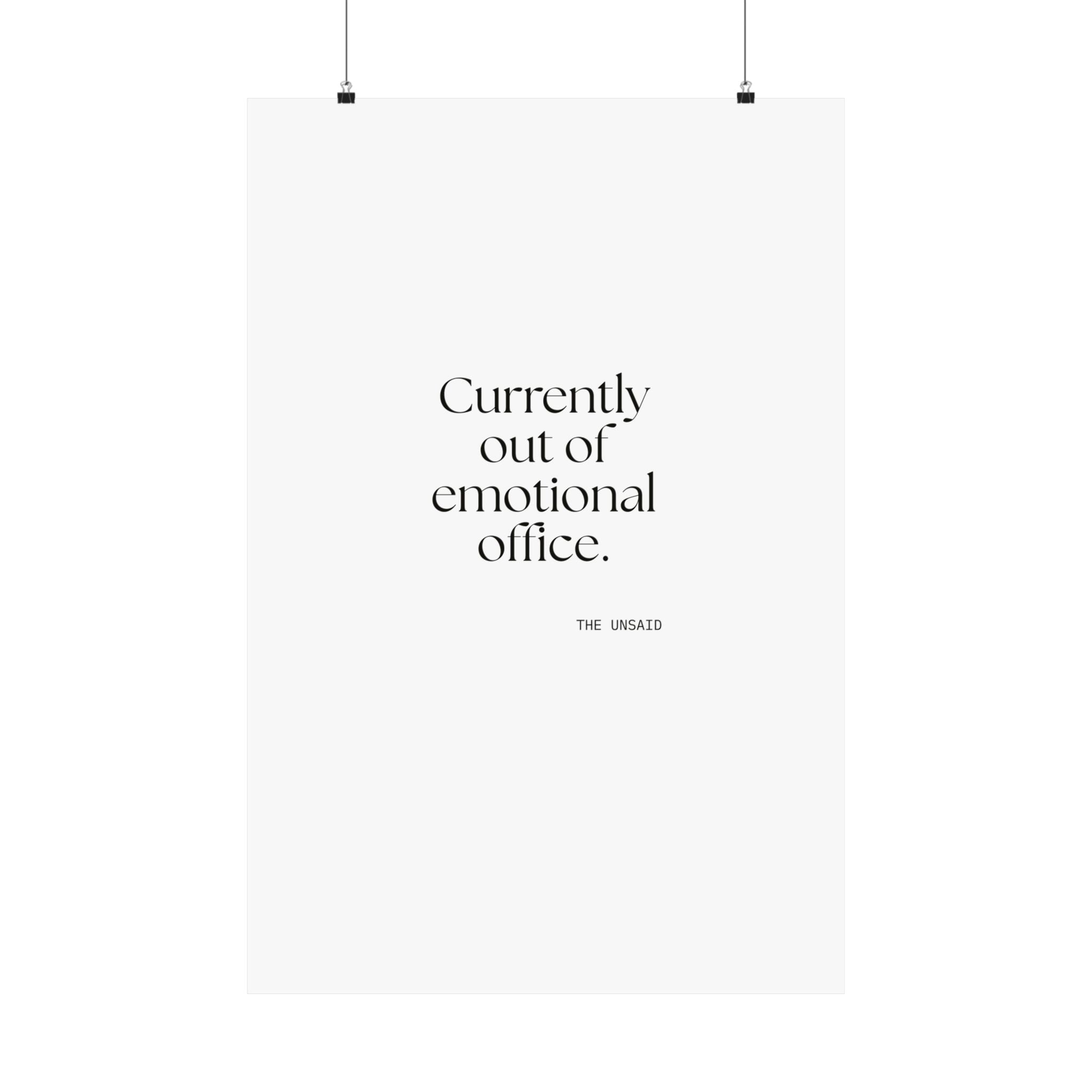 Currently out of emotional office - Poster - For Tired Days