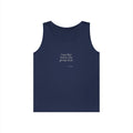 I was fine before the group chat - Tank Top - For Someone Who Stays