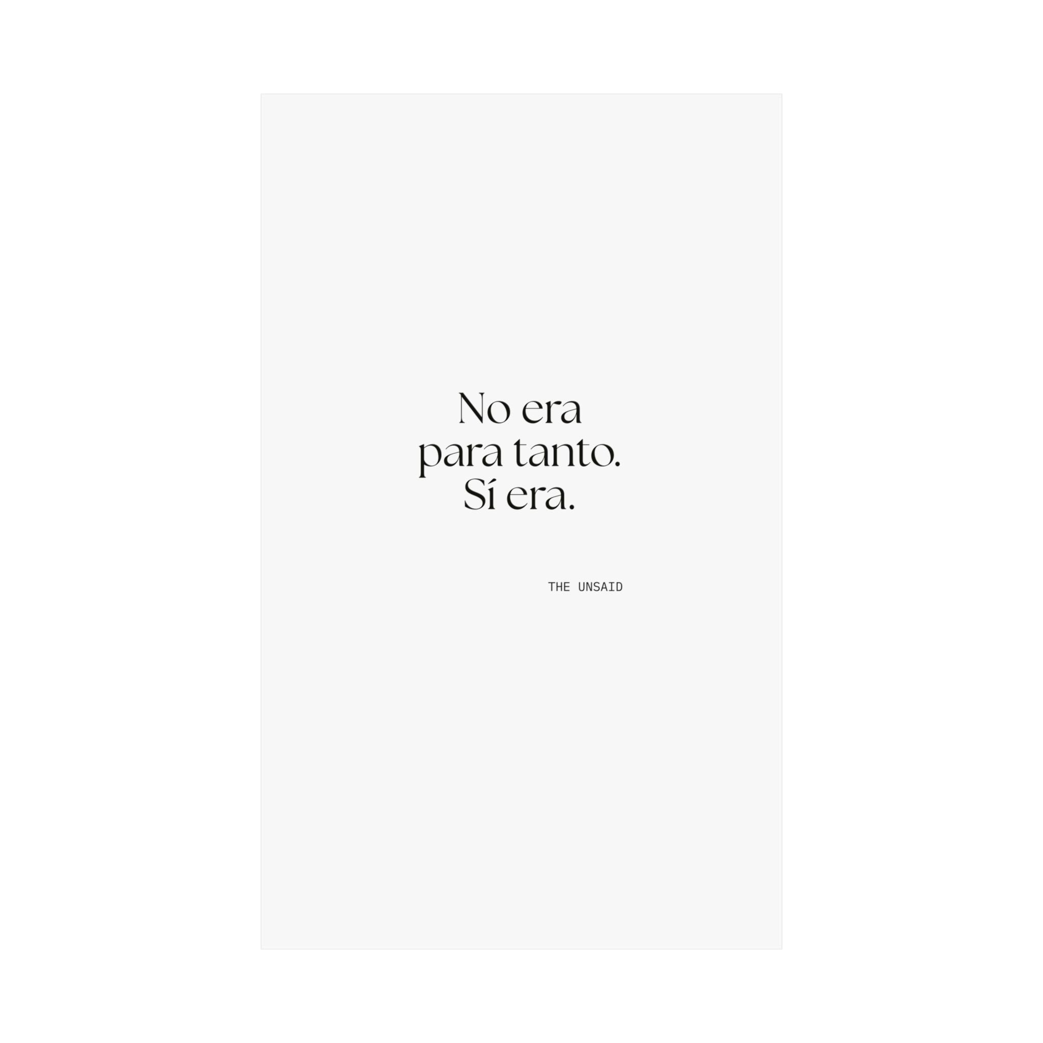 No era para tanto. Sí era - Poster - En Español