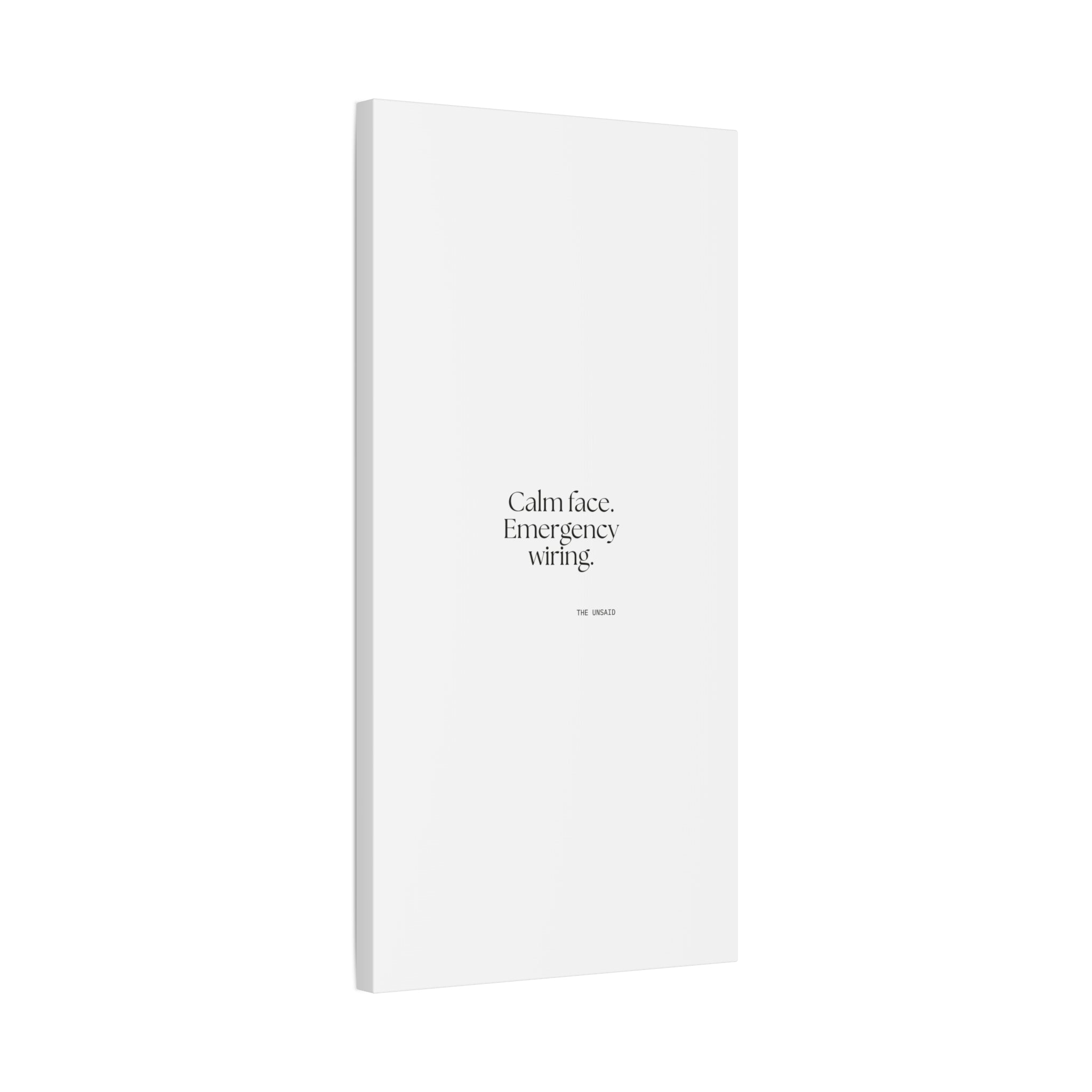Calm face. Emergency wiring - Canvas Print - For Quiet Minds
