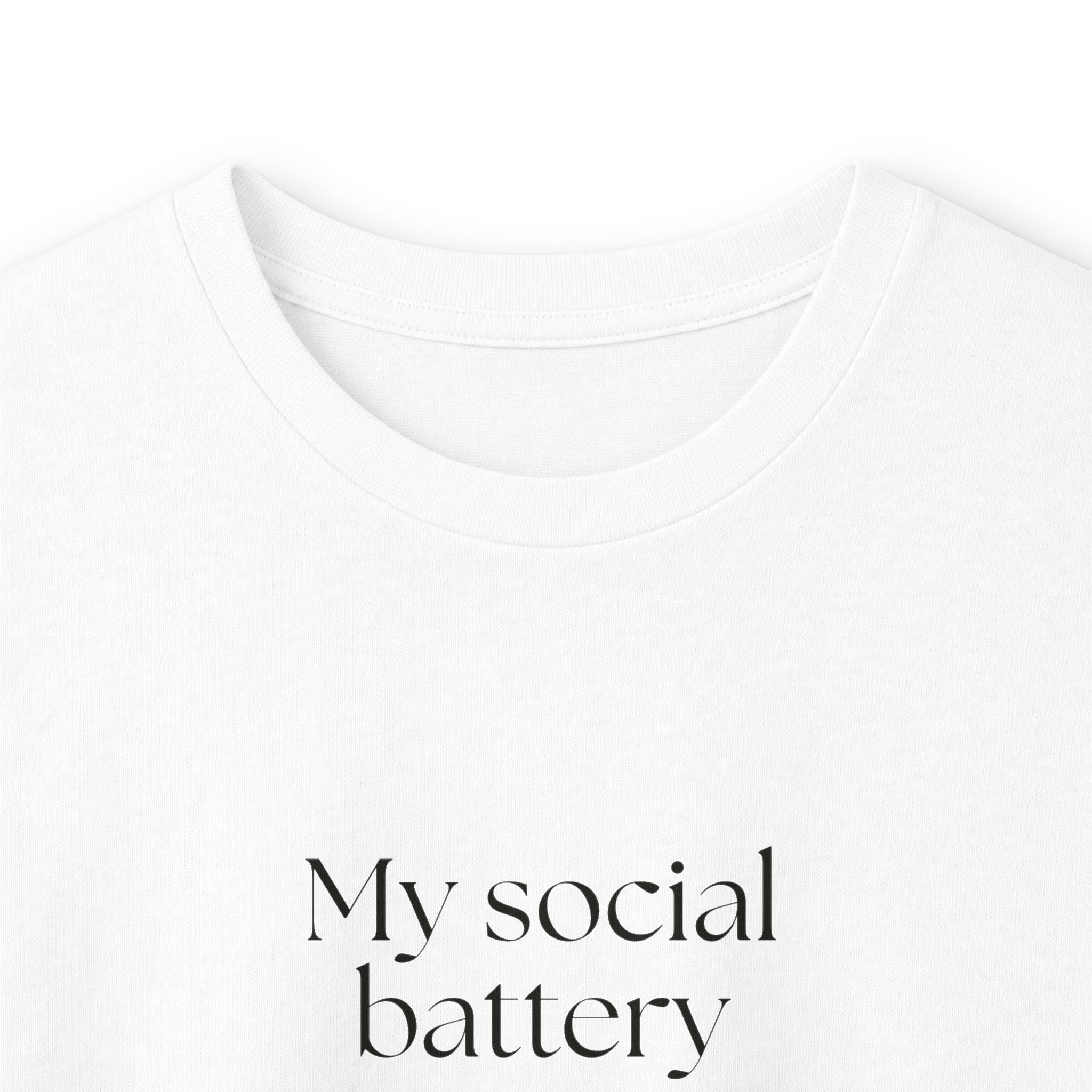 My social battery came partially charged - Long Sleeve Shirt - For Introverts