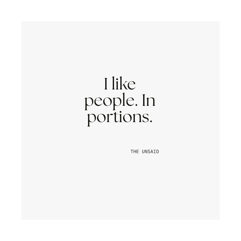 I like people. In portions - Poster - For Introverts