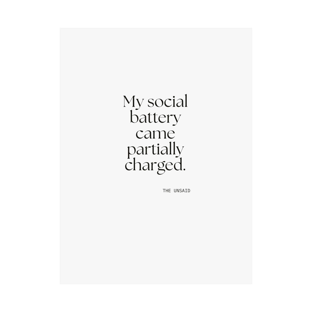 My social battery came partially charged - Poster - For Introverts