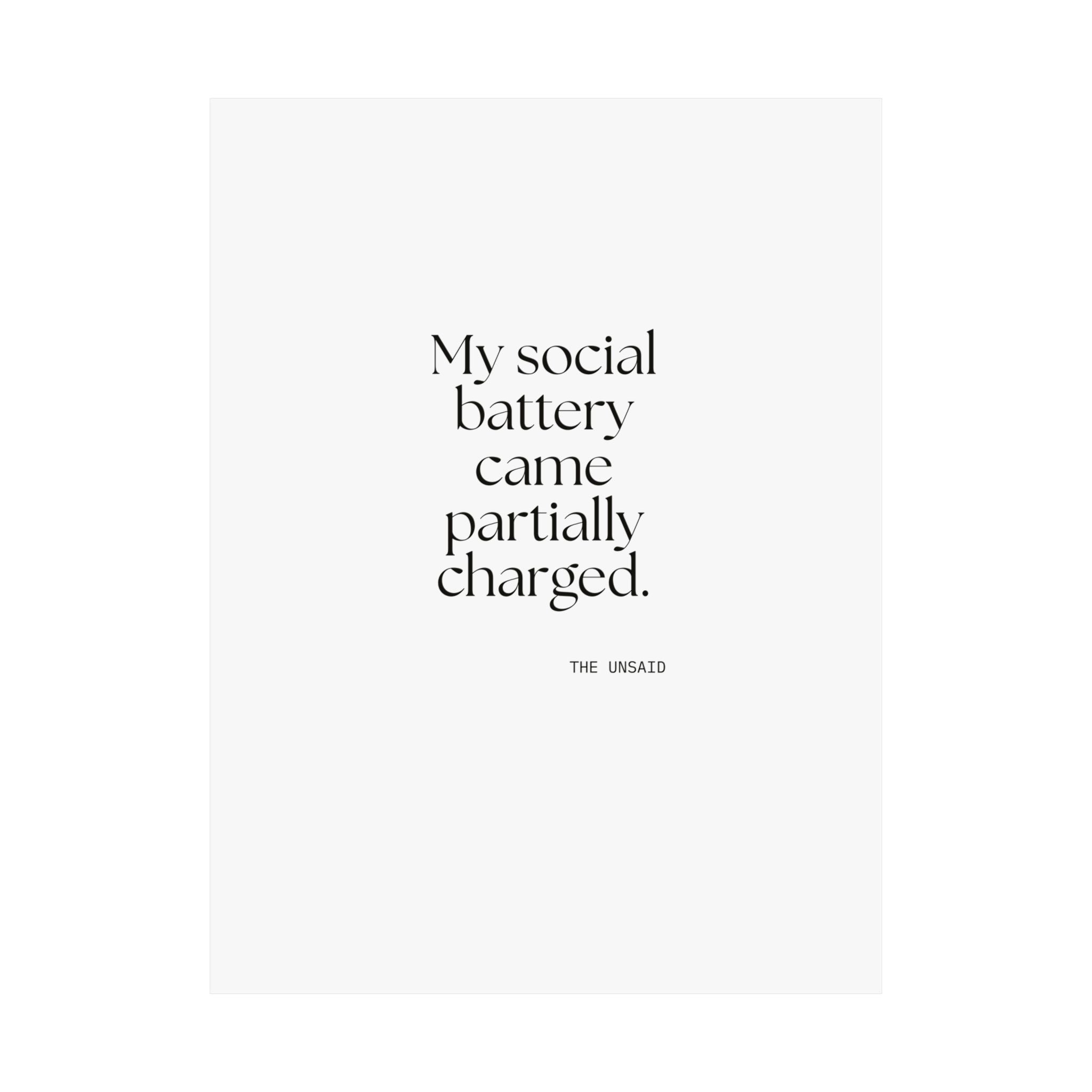 My social battery came partially charged - Poster - For Introverts