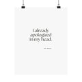 I already apologized in my head - Poster - For Overthinkers