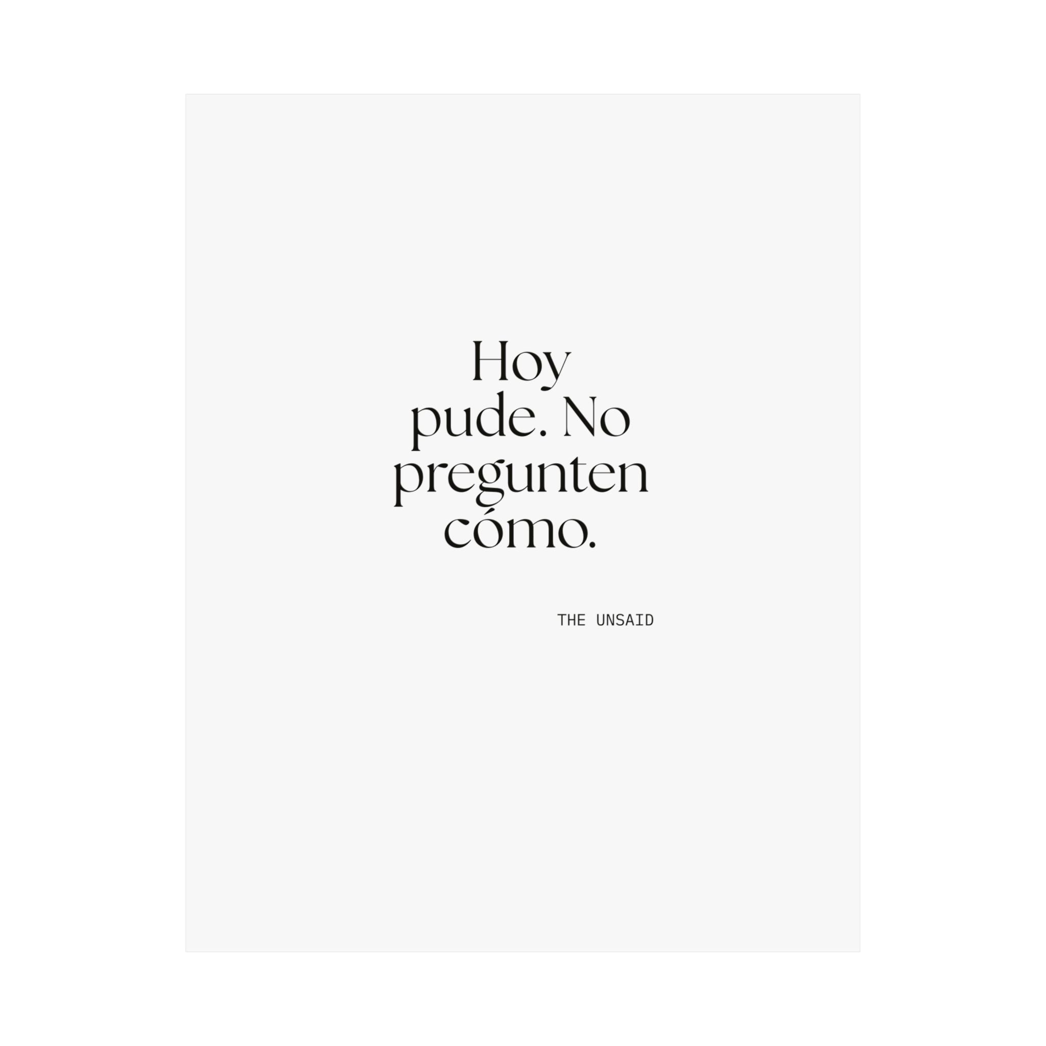 Hoy pude. No pregunten cómo - Poster - En Español