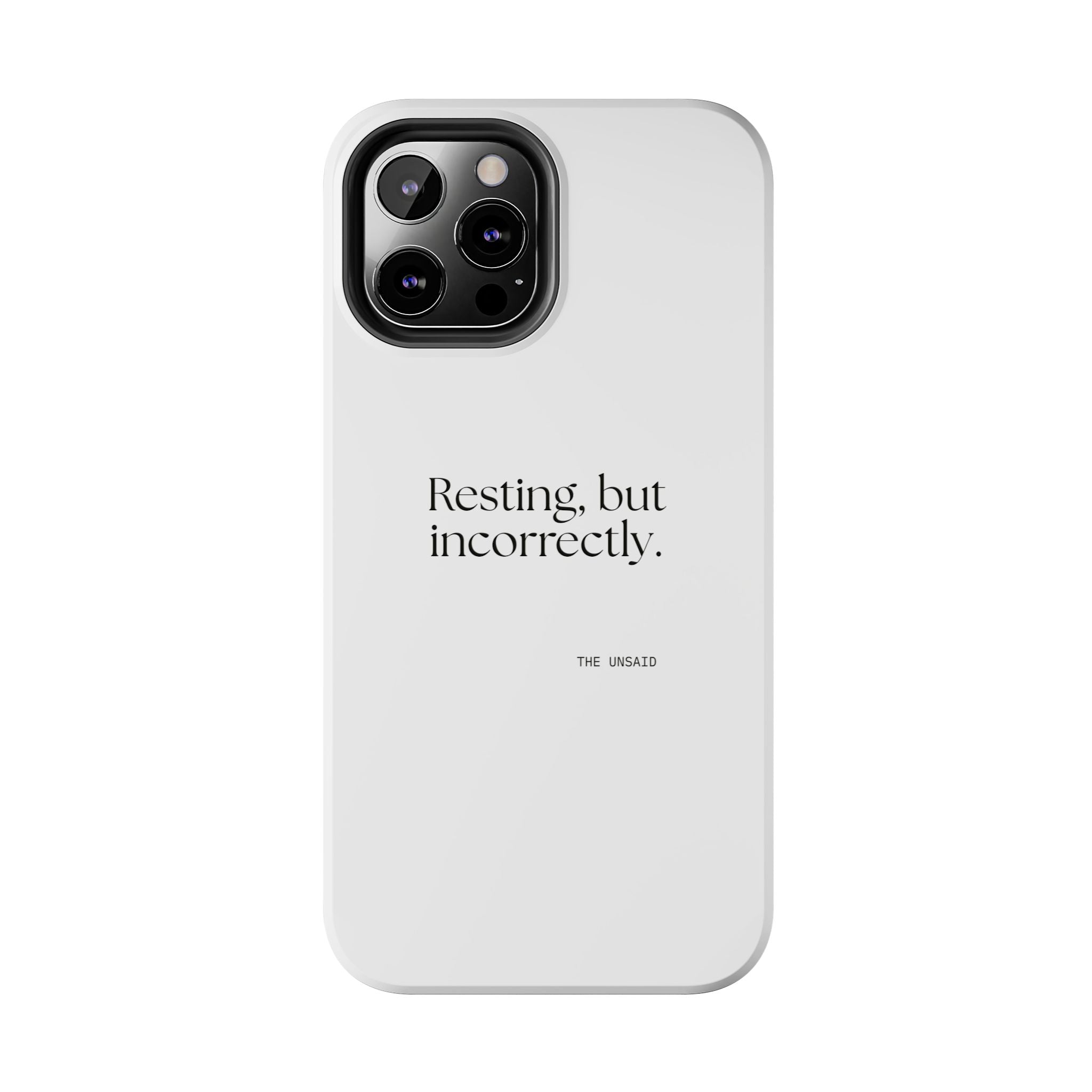 Resting, but incorrectly - Tough Phone Case - For Quiet Minds