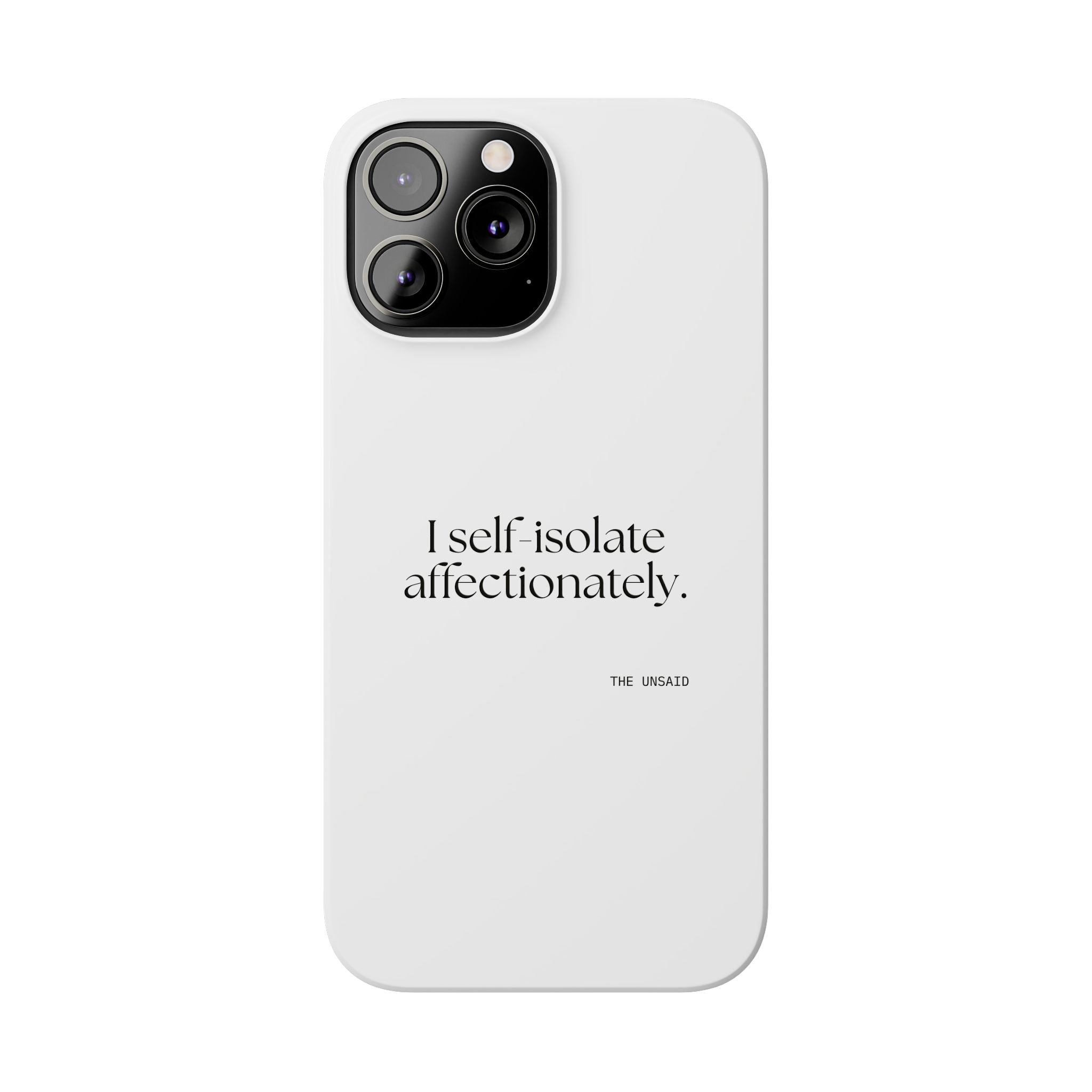 I self-isolate affectionately - Phone Case - For Introverts